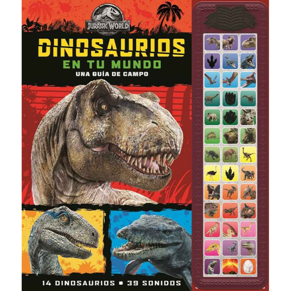 Dinosaurios en tu mundo. Una guia de campo 1